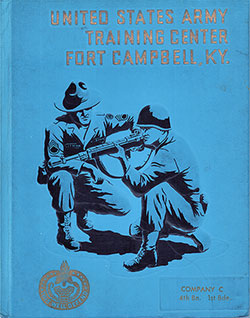 GGA Image ID # 13e2bb3543 Front Cover, Fort Campbell Basic Training Yearbook 1968 Company C, 4th Battalion, 1st Training Brigade.