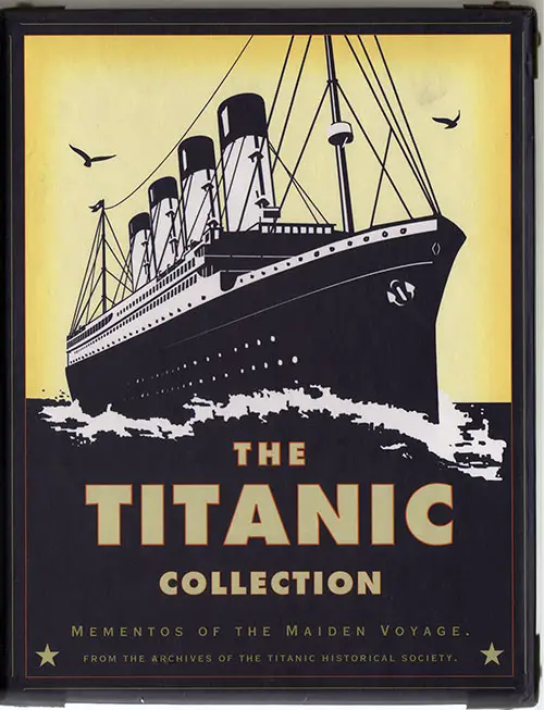 The Titanic Collection: Mementos of the Maiden Voyage